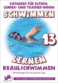 Schwimmen lernen 13: Kraulschwimmen - Veronika Aretz