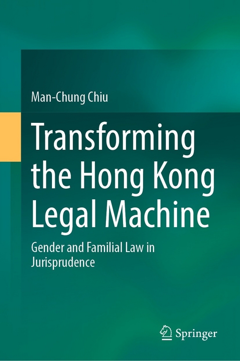 Transforming the Hong Kong Legal Machine - Man-Chung Chiu