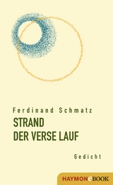 STRAND DER VERSE LAUF - Ferdinand Schmatz