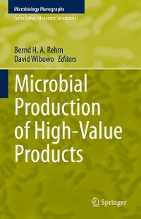 Microbial Production of High-Value Products - 