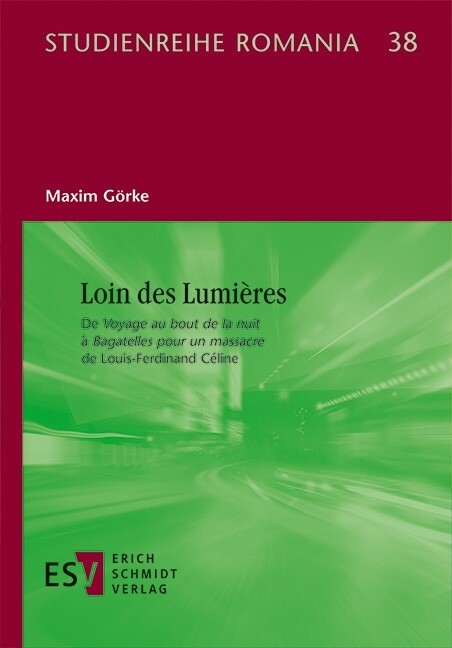 Loin des Lumières -  Maxim Görke