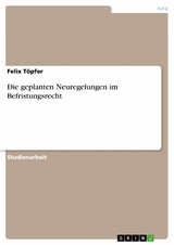 Die geplanten Neuregelungen im Befristungsrecht - Felix Töpfer