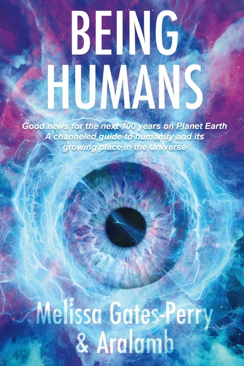 Being Humans -  Melissa Gates-Perry