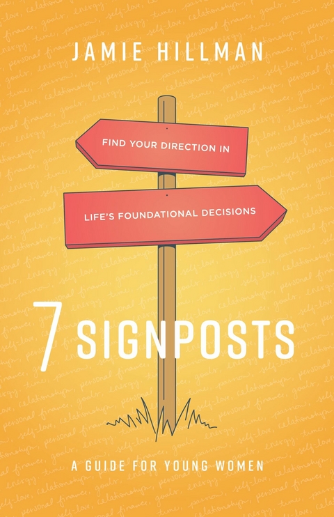 7 Signposts -  Jamie Hillman