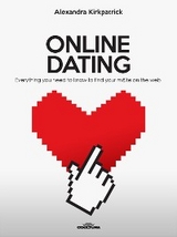 ONLINE DATING -  Alexandra Kirkpatrick