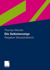 Die Selbstanzeige - Thomas Wenzler