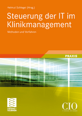 Steuerung der IT im Klinikmanagement - 