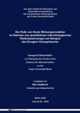 Die Rolle von Dosis-Wirkungsmodellen im Rahmen von quantitativen mikrobiologischen Risikobewertungen am Beispiel des Erregers Campylobacter - Elke Stellbrink