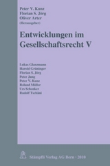 Entwicklungen im Gesellschaftsrecht V - 