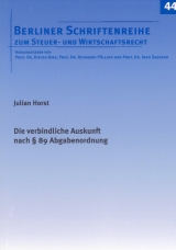 Die verbindliche Auskunft nach § 89 Abgabenordnung - Julian Horst