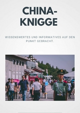 China-Knigge - Andreas Möbius