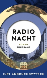 Radio Nacht -  Juri Andruchowytsch