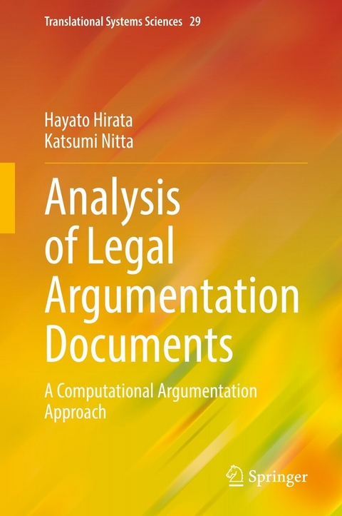 Analysis of Legal Argumentation Documents - Hayato Hirata, Katsumi Nitta