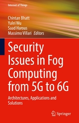 Security Issues in Fog Computing from 5G to 6G - 