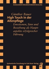 High Touch in der Altenpflege - Günther Bauer