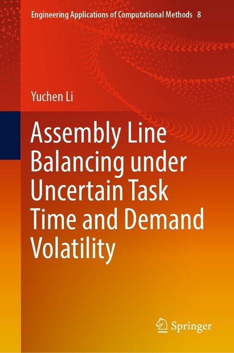 Assembly Line Balancing under Uncertain Task Time and Demand Volatility - Yuchen Li