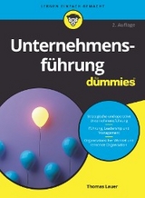 Unternehmensführung für Dummies - Thomas Lauer