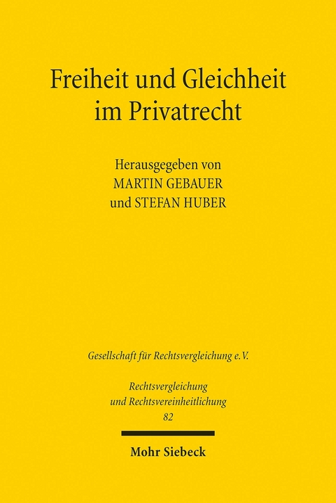 Freiheit und Gleichheit im Privatrecht - 