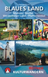 Kulturwandern Blaues Land - Christian Rauch