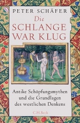 Die Schlange war klug - Peter Schäfer