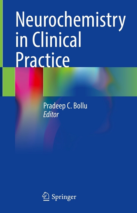 Neurochemistry in Clinical Practice - 