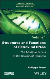 Structures and Functions of Retroviral RNAs -  Philippe Fosse