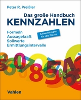 Das große Handbuch Kennzahlen - Peter R. Preißler