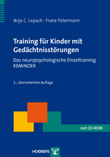 Training für Kinder mit Gedächtnisstörungen - Franz Petermann, Anja Christina Lepach