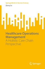 Healthcare Operations Management - Qiang Su