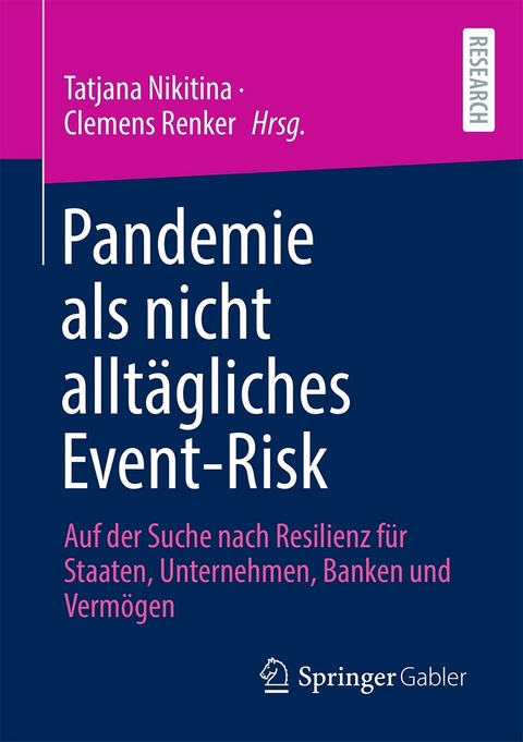 Pandemie als nicht alltägliches Event-Risk - 