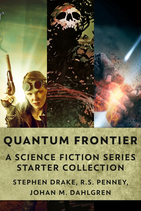 Quantum Frontier -  Stephen Drake,  R.S. Penney,  Johan M. Dahlgren