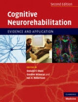 Cognitive Neurorehabilitation - Stuss, Donald T.; Winocur, Gordon; Robertson, Ian H.