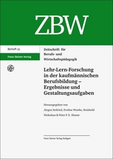 Lehr-Lern-Forschung in der kaufmännischen Berufsbildung – Ergebnisse und Gestaltungsaufgaben - 