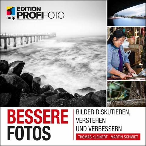 Bessere Fotos -  Thomas Kleinert,  Martin Schmidt