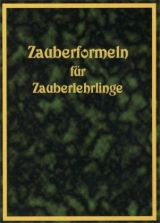 Zauberformeln für Zauberlehrlinge