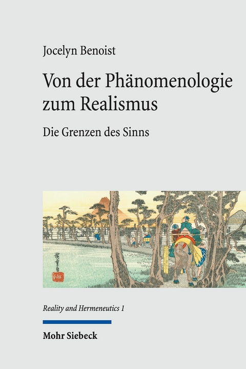 Von der Phänomenologie zum Realismus -  Jocelyn Benoist