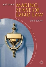 Making Sense of Land Law - Stroud, April