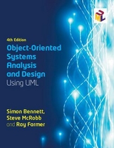 Object-Oriented Systems Analysis and Design Using UML - Bennett, Simon; Farmer, Ray; McRobb, Steve