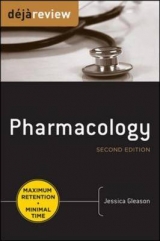 Deja Review Pharmacology, Second Edition - Gleason, Jessica