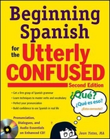 Beginning Spanish for the Utterly Confused with Audio CD, Second Edition - Yates, Jean