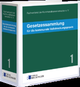 Gesetzessammlung für die kommunale Vollstreckungspraxis