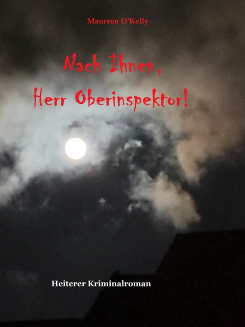 Nach Ihnen, Herr Oberinspektor! -  Maureen O&  apos;  Kelly