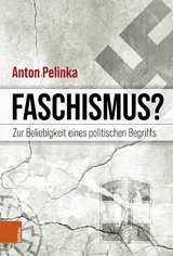 Faschismus? - Anton Pelinka