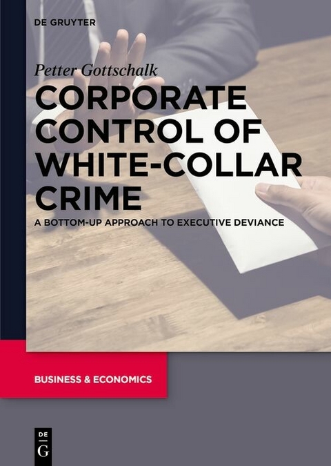 Corporate Control of White-Collar Crime - Petter Gottschalk