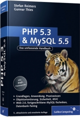 PHP 5.3 und MySQL 5.5 - Stefan Reimers, Gunnar Thies