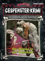 Gespenster-Krimi 103 - Camilla Brandner