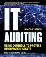 IT Auditing Using Controls to Protect Information Assets - Davis, Chris; Schiller, Mike; Wheeler, Kevin