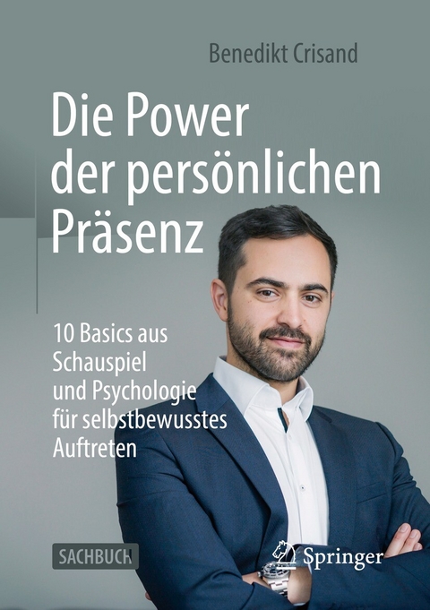 Die Power der persönlichen Präsenz - Benedikt Crisand