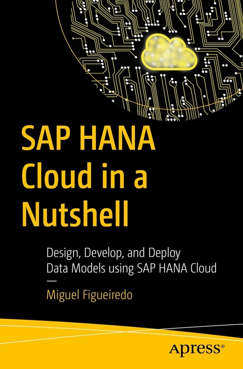 SAP HANA Cloud in a Nutshell - Miguel Figueiredo