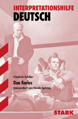 Interpretationen Deutsch - Schiller: Don Karlos - Spitzley, Nicole